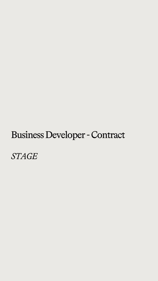 Business Developer - Contract (STAGE)